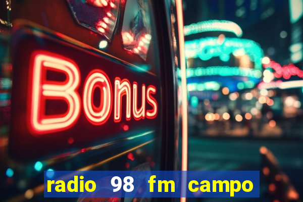 radio 98 fm campo formoso bahia